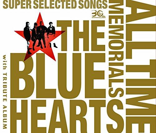 

THE BLUE HEARTS 30-річчя All Time Memorial