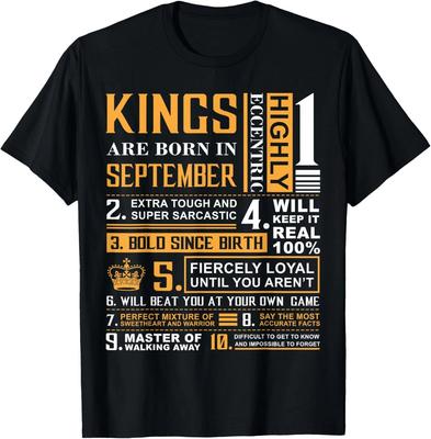 Birthday Gifts, Kings Are Born In September T-Shirt Made In USA