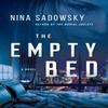 The Empty Bed by Nina Sadowsky Hardback Book 9780525619871