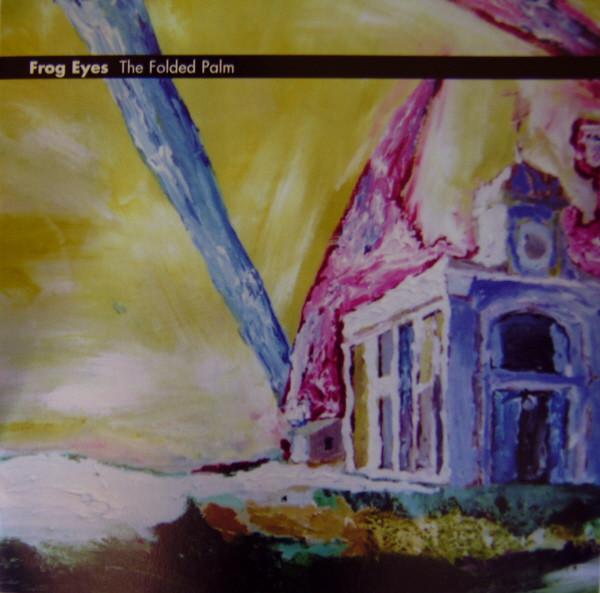 

CD FROG EYES - The Folded Palm AK043 Absolutely Kosh 2004 US Rock Used