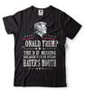 Donald Trump Funny Shirt Rude Offensive Political Tee Funny Trump Shirt For Him