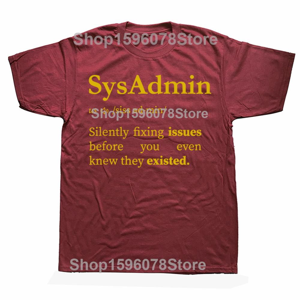 Lustige Sysadmin Definition Systemadministrator T-Shirts Herren Damenmode Lässiges T-Shirt 100% Baumwolle Lockeres Oversized T-Shirt