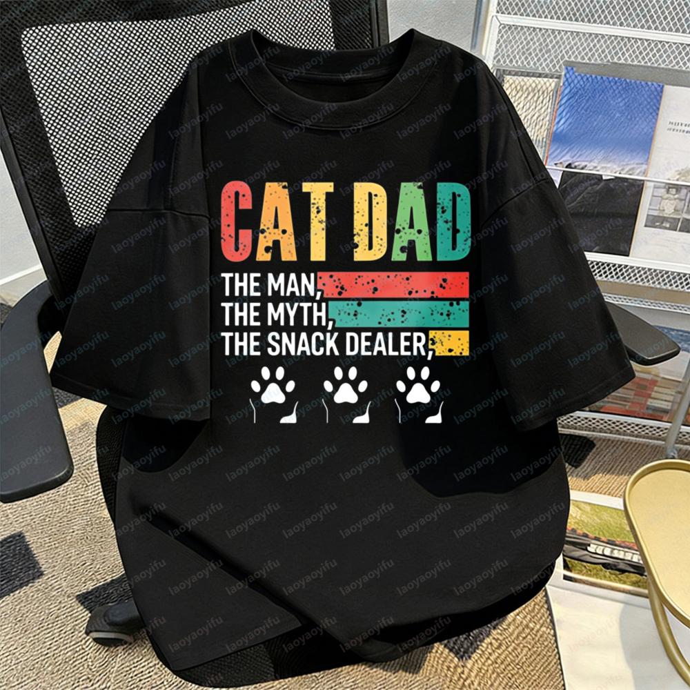 Cat Dad The Man The Myth The Snack Dealer Paw T Shirt for Men Summer Classics Casual Funny Tee Gift for Cat Lovers Camisetas