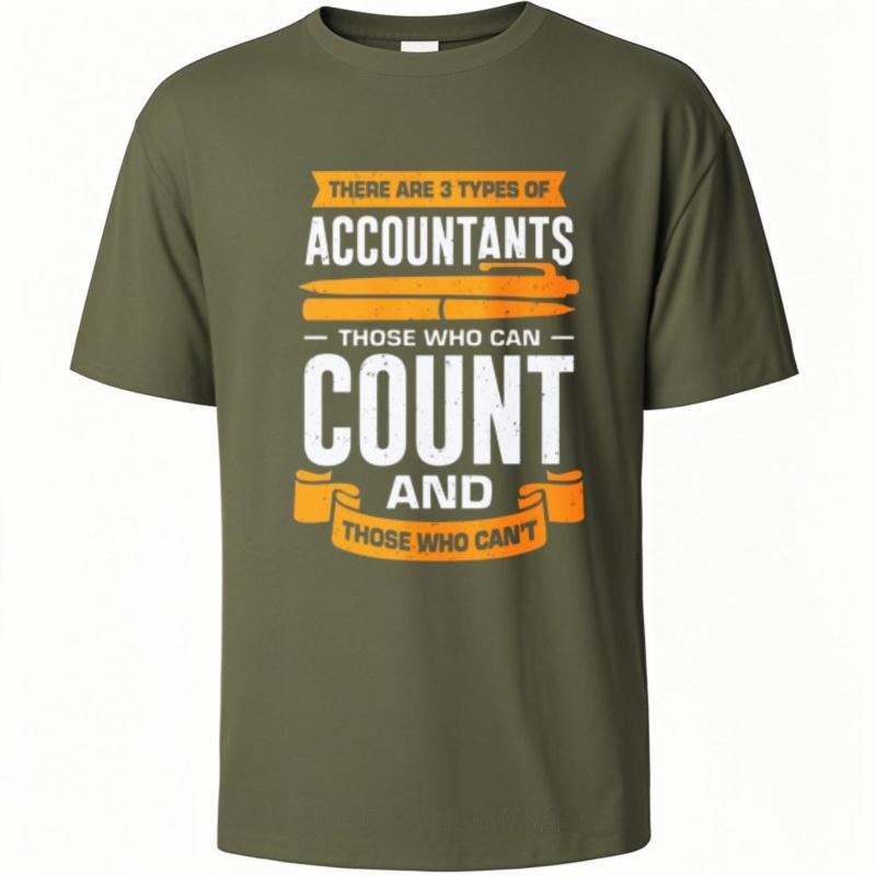Workout For Unisex Oneck Tshirt Unisex There Are 3 Types Of Accountants Those Who Can Count And Those Who Cant Stylish Man