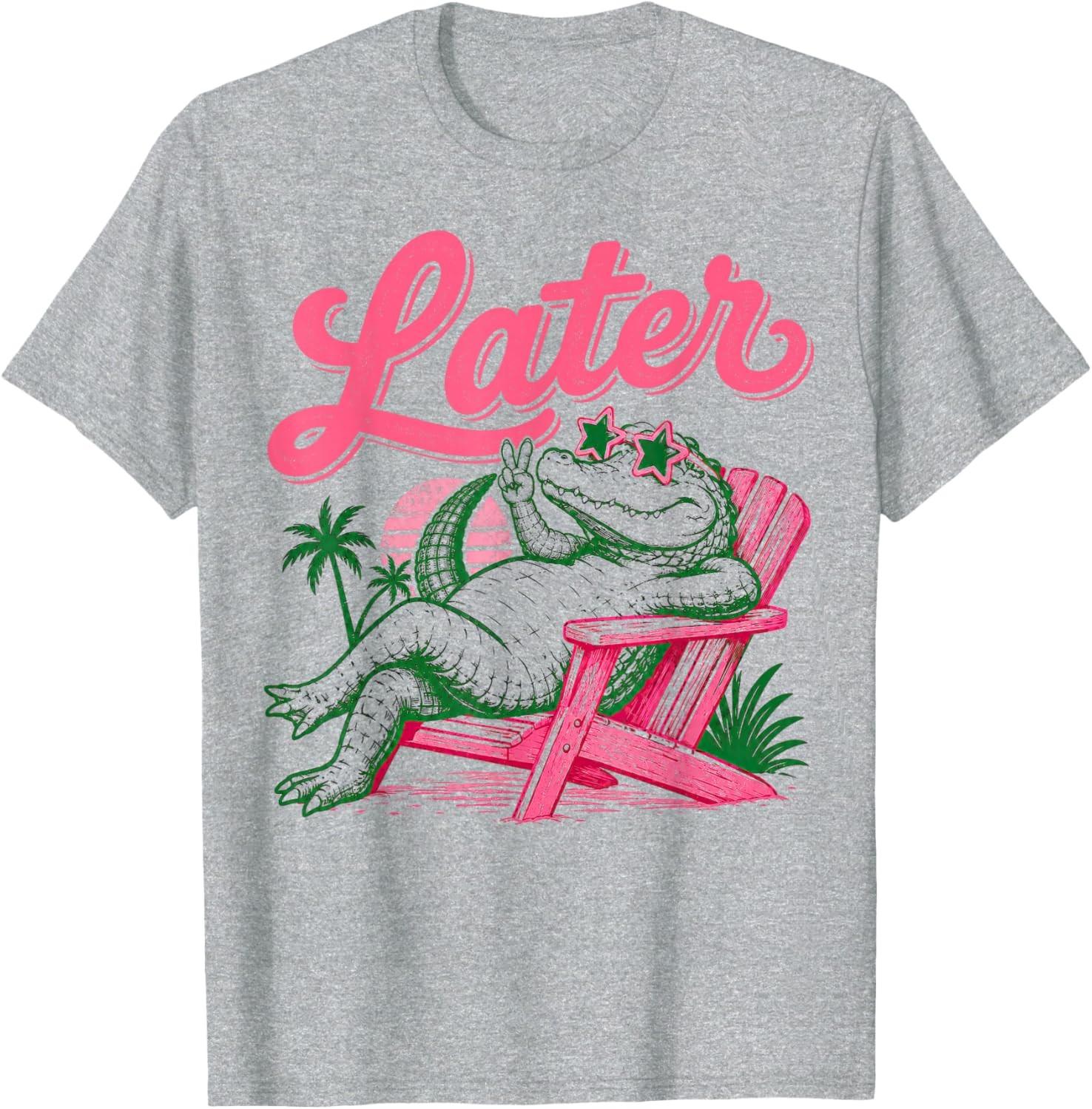 Later Funny Alligator Beach Vacation Retro Sunset Teacher Unisex T-Shirt S разноцветный