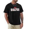Dialysis Squad Kidney Transplant Patients Nurses TShirt Cool Feeling Summer Tee Shirt
