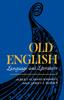 Kniha Old English : Language and Literature