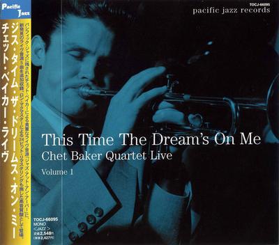 CD CHET BAKER, CARSON SMITH, RUSS FREE - This Time The Dreams On Me TOCJ66095 Pacific Jazz 2000 Japan ObiJazz Used