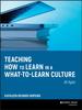 The Teaching How To Learn In a What-to-Learn Culture Book