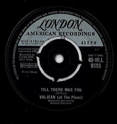 7inch Record VALJEAN - Till There Was You / The Eighteenth 45HLL9593 London Records 1962 UK Jazz Used