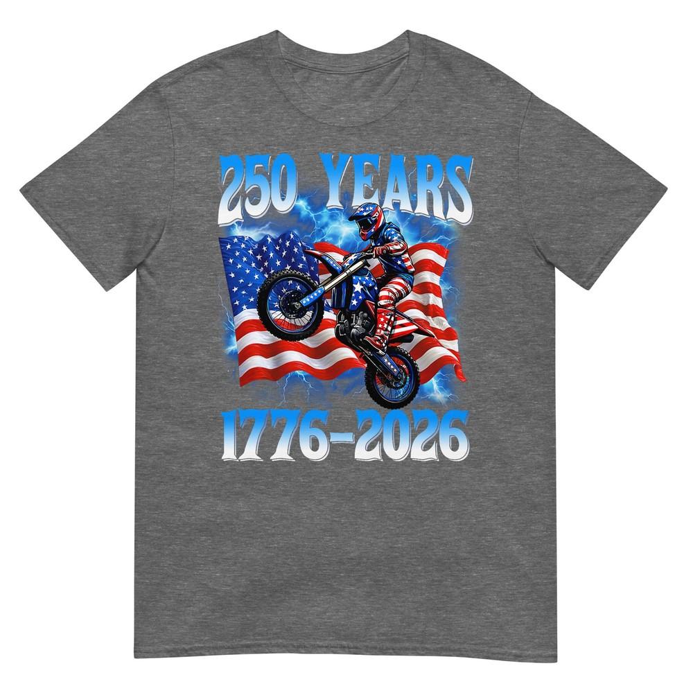 250th Anniversary Usa Patriotic 250 Years 4th July Dirt Bike TShirt
