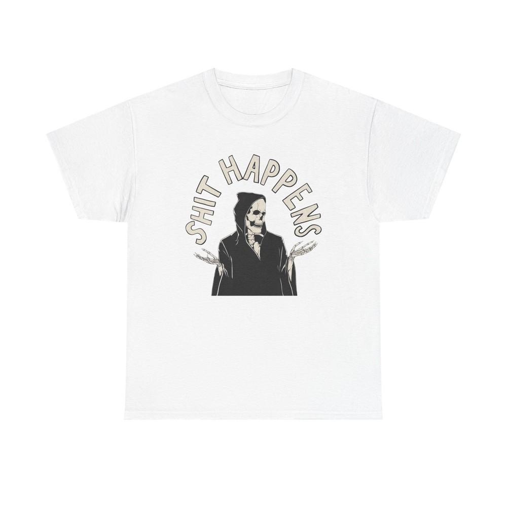 Things Happen Funny Graphic T Shirt NEW Unisex Heavy Cotton Tee XL