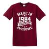 40th Birthday Awesome Made In 1984 TShirt Unisexs Unisexs Present Gift Top Tee