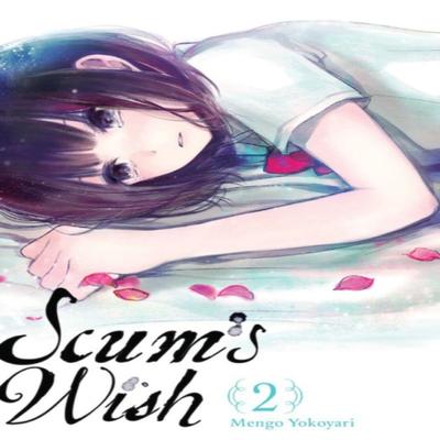 Scums Wish Vol. 2 by Mengo Yokoyari Paperback Book 9780316463775