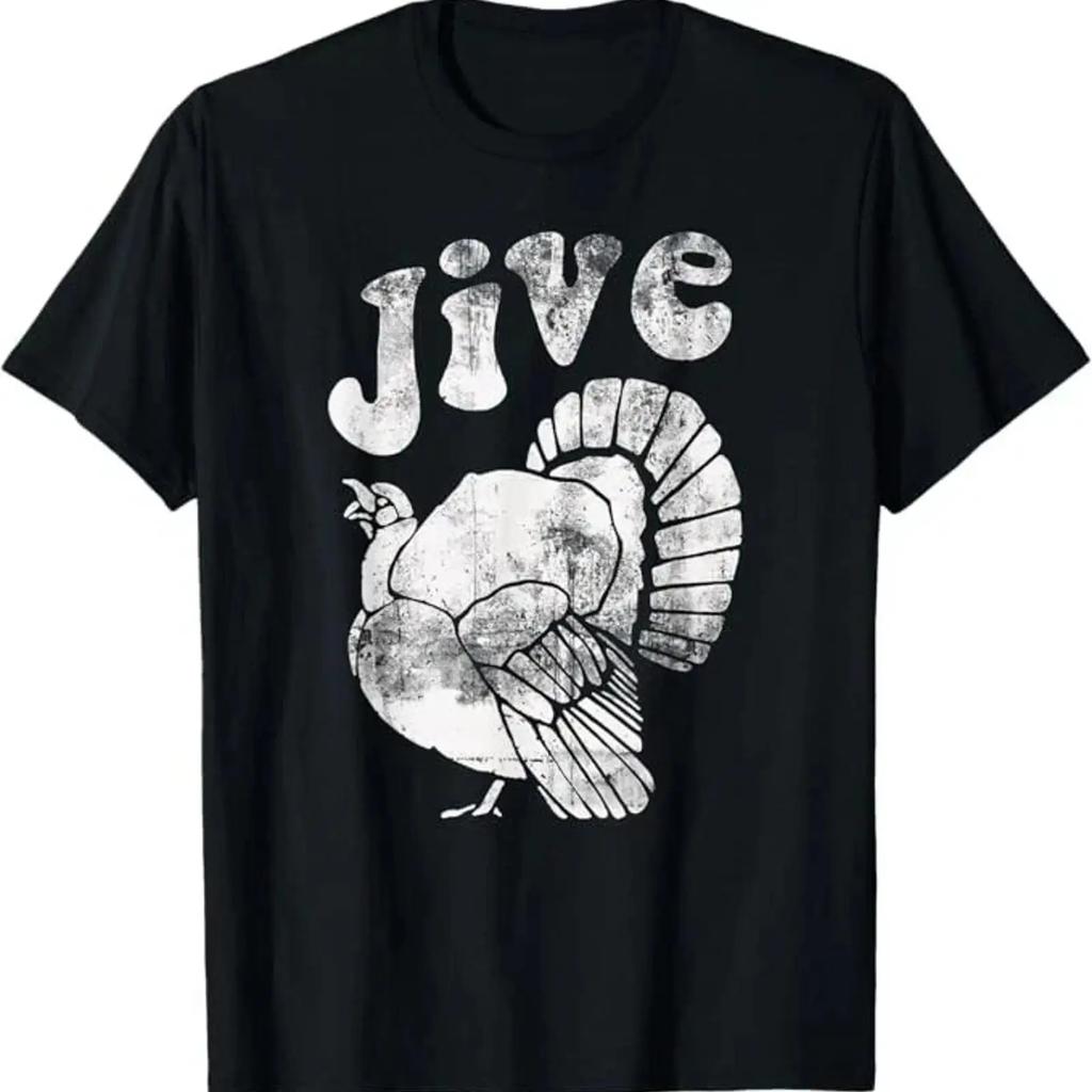 Funny T Shirt Jive Thanksgiving Trkiye Day Friends Vintage Stylish Homme Comfortable Casual Breathable Fashion