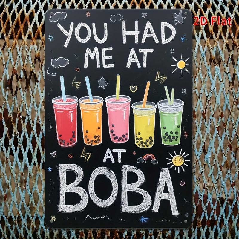 Metal Poster Wall Art You Used to Have Me at Boba ChalkboardStyle Design with Colorful Boba Drinks Stars HighQuality