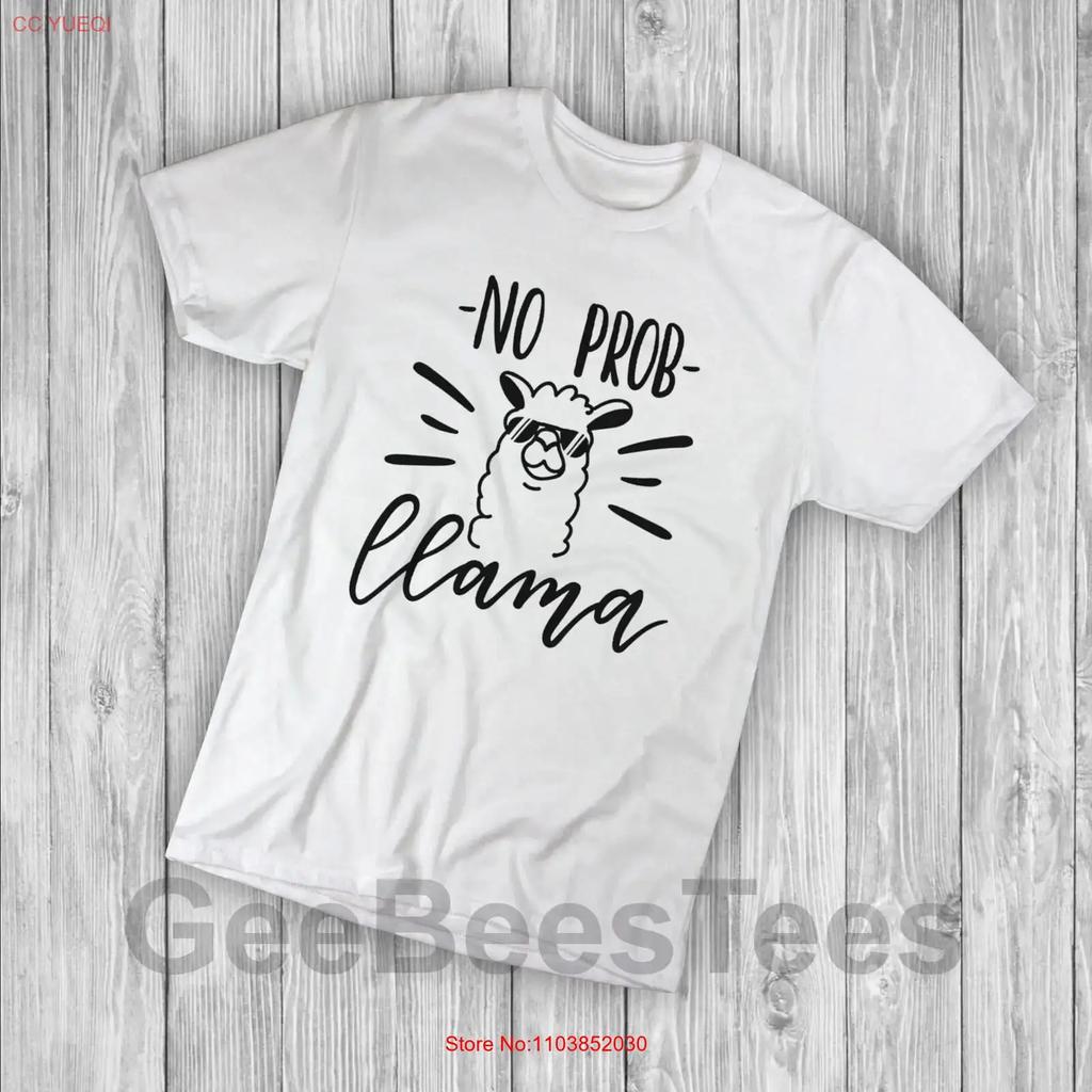 No Prob Llama T Shirt Funny Top Alpaca Animal Lovers Summer Vintage Comfortable Stylish Graphic Unisex Soft Slightly