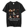 Lustiges Es sieht genauso cool aus, wenn du es machst Meme T-Shirt High Street Mode Trend T-Shirts Unisex 100% Baumwolle Freizeit T-Shirts