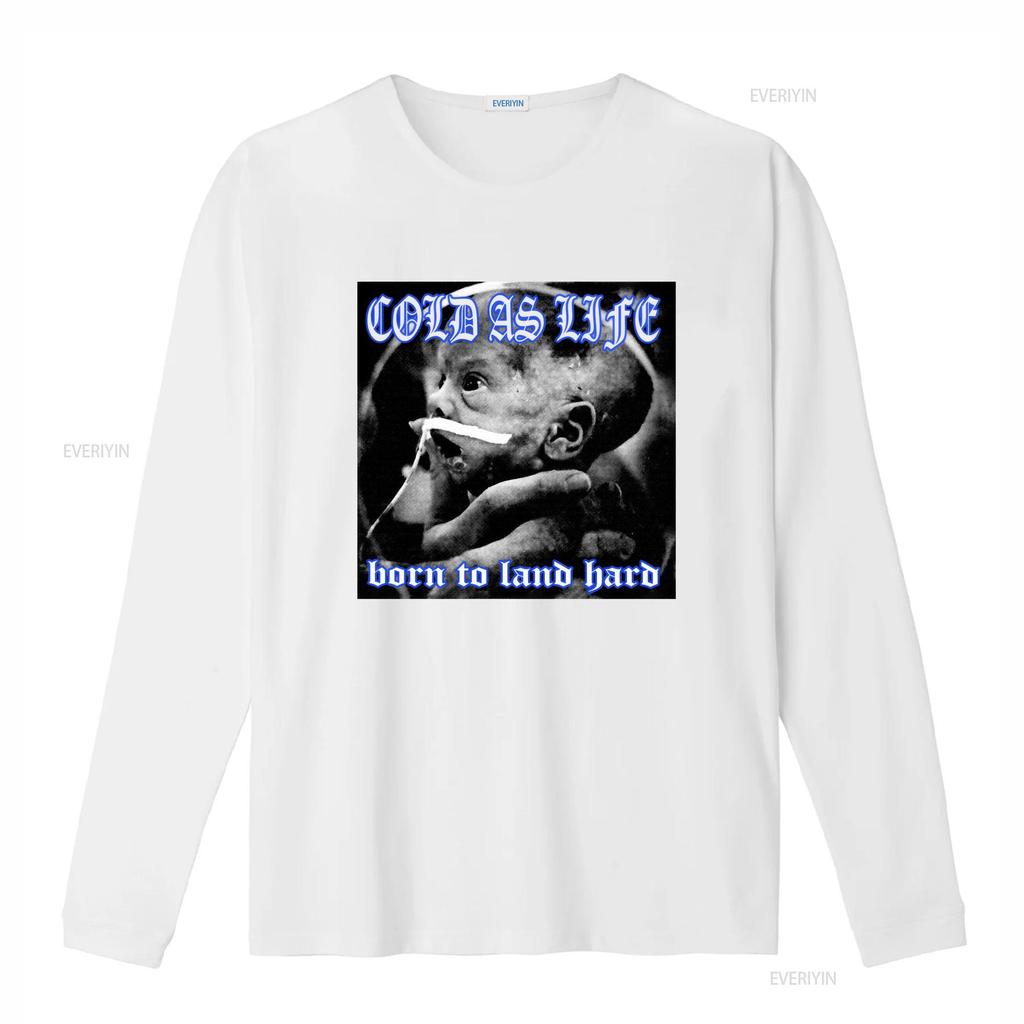 Cold As Life Born To Land Hard T Shirt Unique Design for Fans HE843 vintage Washed Slightly Soft graphic Stretched