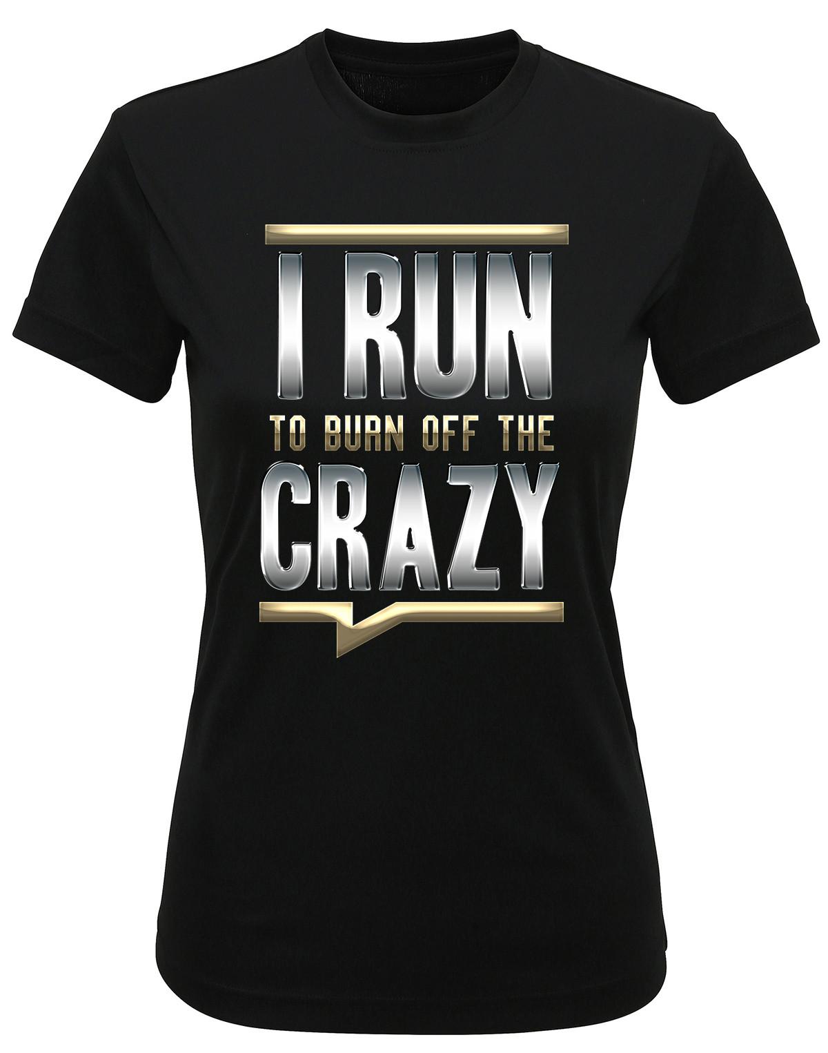 Womens Recycled Performance T-Shirt Mens Womens Tees Top I Run To Burn Off The Crazy Running TriDri M
