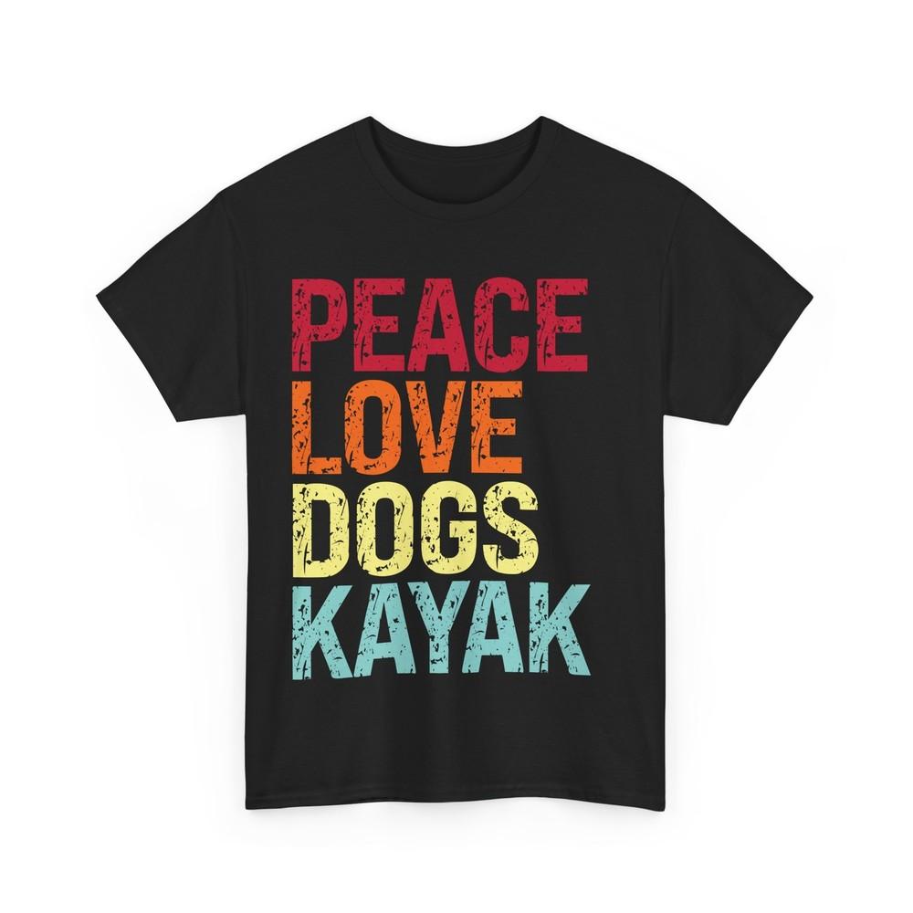 

Kayaking Shirt, Peace Love Dogs Kayak Paddling Kayaking Lovers Vintage Shirt M