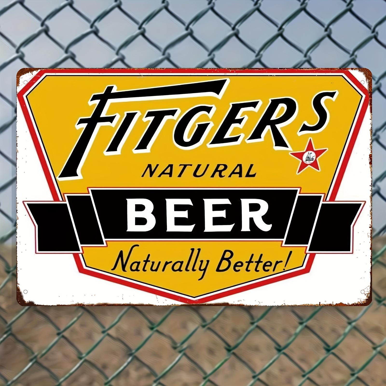 

Vintage Fitgers Natural Beer Metal Sign Rustic Duluth MN Shield Design Wall Decor for Home or Bar USA Steel Retro Adve 20x30cm（7.8x11.8inch）