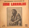 LP Record JOS LARRALDE  Lo Mejor De Jos Larralde AVSP4538 RCA Victor Argentina World Music Used