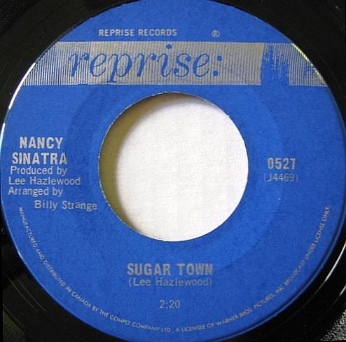 

7inch Record NANCY SINATRA - Sugar Town / Summer Wine 0527 Reprise Records 1966 Canada Pop Used