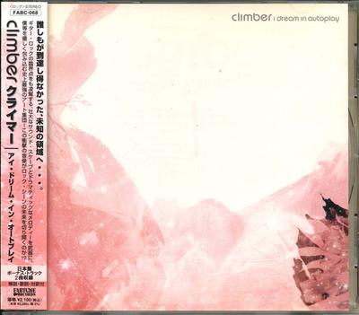 CD CLIMBER - I Dream In Autoplay FABC068 Fabtone Records 2008 Japan ObiRock Used