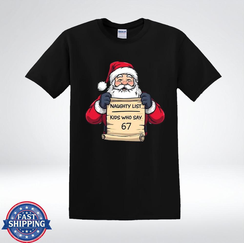 Zabawna Koszulka Świąteczna Mikołaja z Listą Niegrzecznych Dzieci, Które Mówią 67