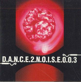 

CD РАЗНЫЕ - Dance 2 Noise 003 VICL319PROMO VICTOR Japan Оби Японская Поп/Рок Б/У