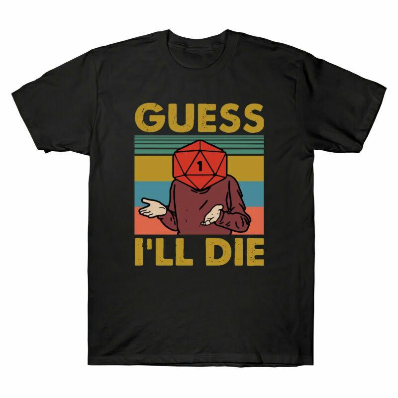 Unisexs Graphic Gues Die Meme Tshirt Short Sleeve Vintage Ill Humor Rpg Game S