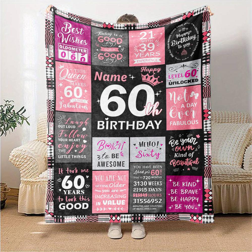 60Th Birthday Celebration Embrace Your Fabulous Age Multipurpose Customizable Blanket Customize Text Comfortable Texture Great For Sofa Couch Office
