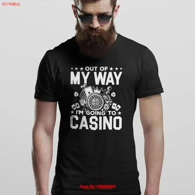 Out Of My Way Im Going To Casino T Shirt Funny Las Vegas Gambling Gambler Vintage Washed Casual Designer Clothes Stylish