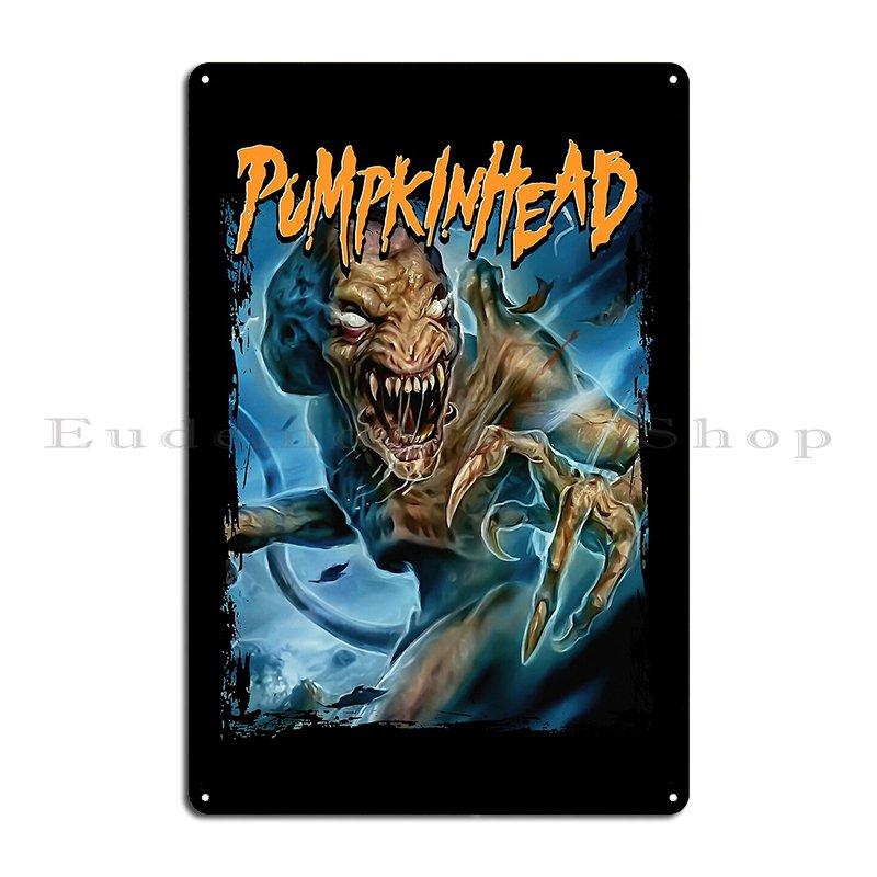 

Pumpkinhead Metal Plaque Poster Bar Cave Designer Rusty Wall Decor Mural Tin Sign Poster 20x30cm（7.8x11.8inch）