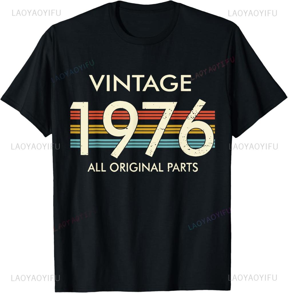 Vintage 1976 All Original Parts Was Born In 1976 Tshirt Print Original Design Gifts T Shirts Unisexs Clothing Camiseta