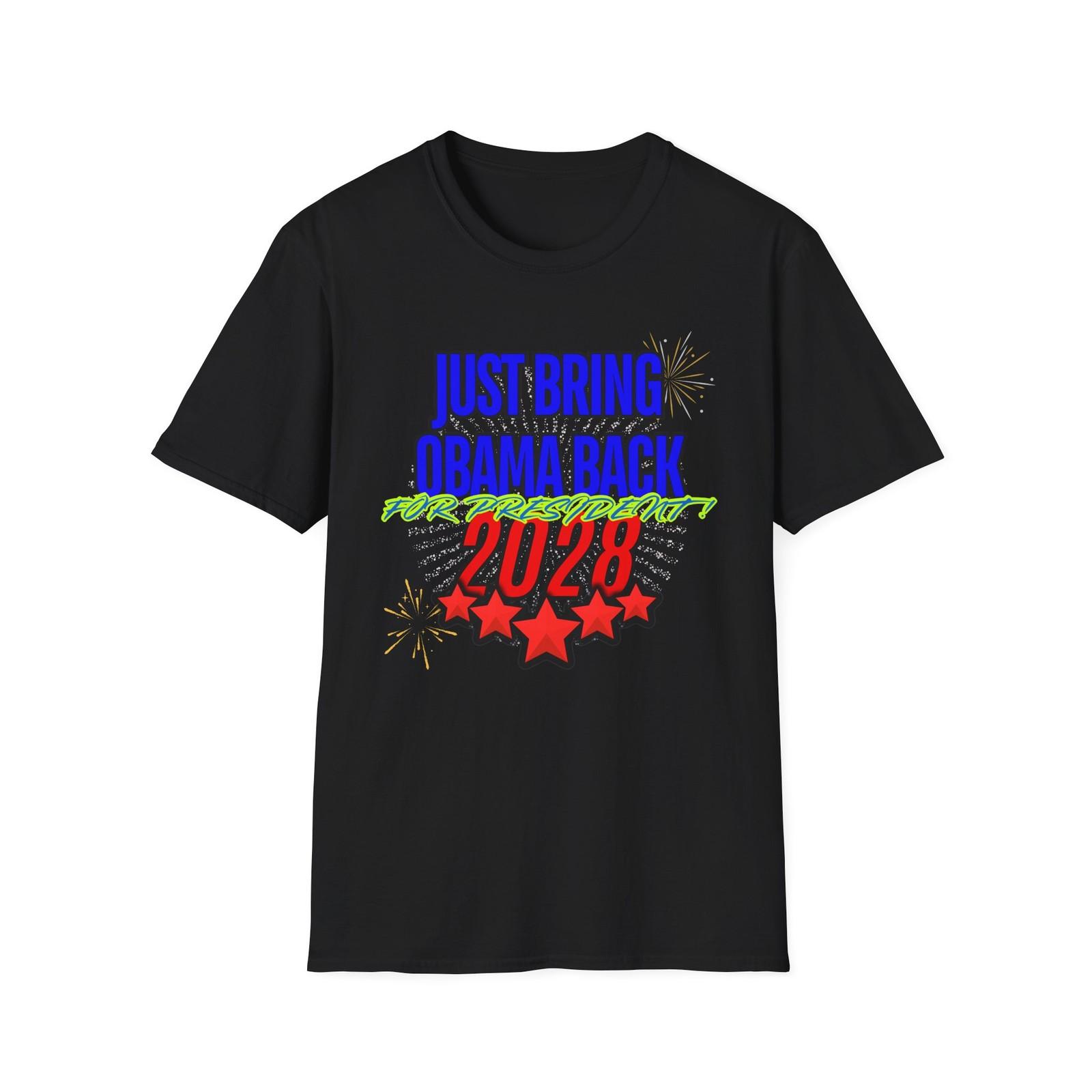 Bring Obama Back 2028 | Colorful Shirt | Unisex Softstyle T-Shirt S
