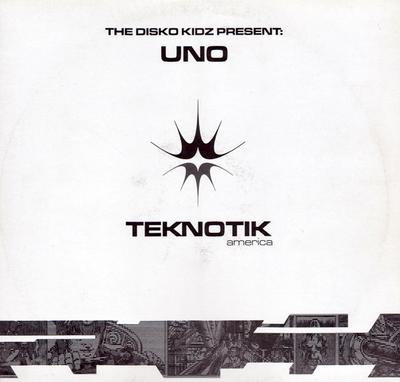 12inch Record DISKO KIDZ - Uno TEK001 Teknotik Record 2000 US Dance & Electronica Used