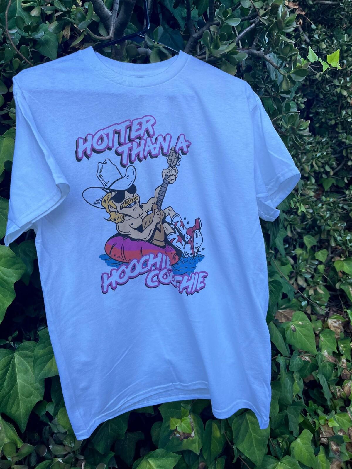 Hotter Than A Hooch Coochie T Shirt S-3X available XL