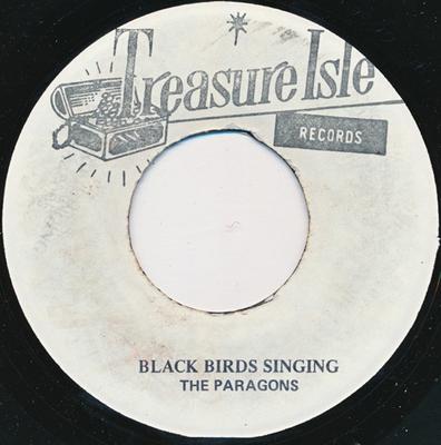 7inch Record PARAGONS - Black Birds Singing / This Is Alway NONE Treasure Isle Jamaica Reggae, Ska & Dub Used