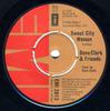 7inch Record DAVE CLARK  FRIENDS  Sweet City Woman EMI2013 EMI 1973 UK Rock Used
