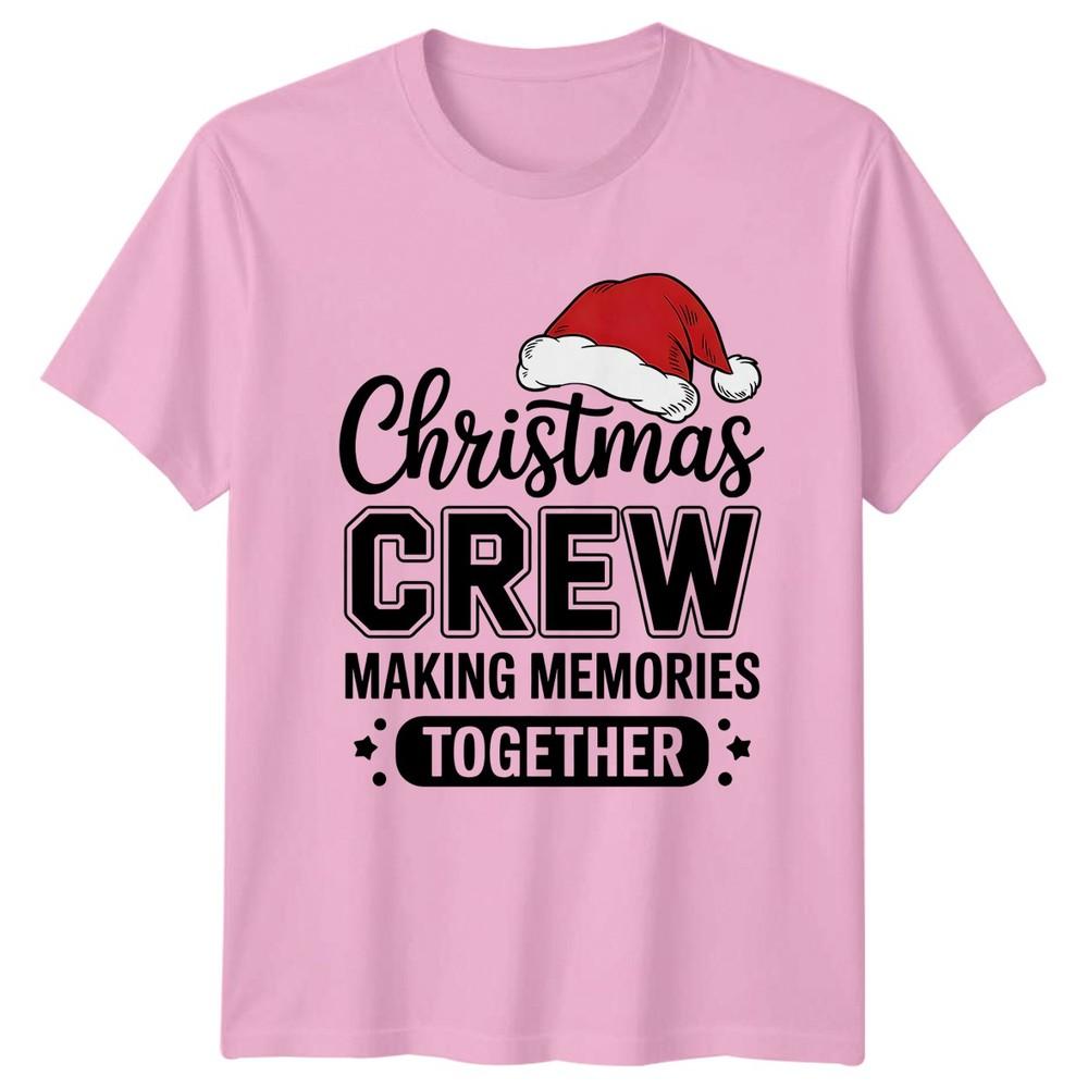 Wish Crew Christmas Holidays Unisexs Unisexs Graphic Tee Making Memories Together