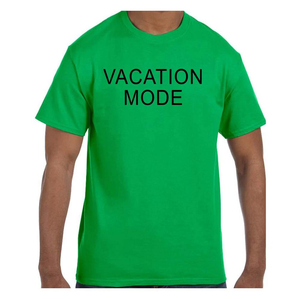 Funny Humor T shirt Vacation Mode 4XL
