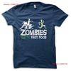 Funny Zombies Hate Fast Food Zombie Joke T Shirt M5698 Vintage Washed Stylish Slightly Casual Graphic Stretched Comfortable