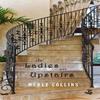 The Ladies Are Upstairs by Merle Collins Paperback Book 9781845231798