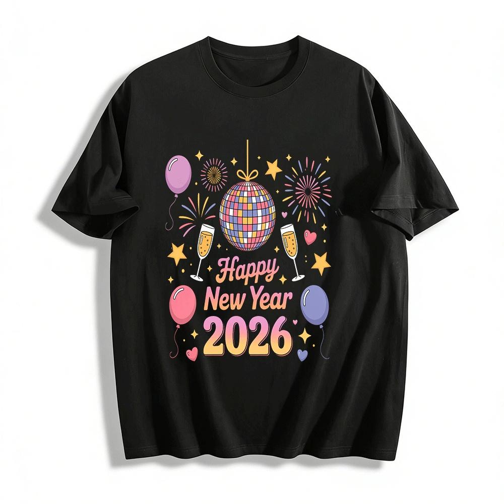 

2026 Happy New Year Print Casual Top Festival Party Vibe Tee Pure cotton T-shirt XXS