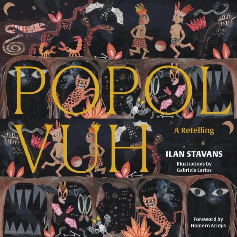 Popol Vuh von Ilan Stavans Hardcover Buch 9781632062406