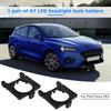 1 Pair H7 LED Headlight Bulb Base Adapters Holders Retainers for Focus MK2 MK3 Mondeo MK4 Freelander Carnival