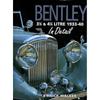 Bentley 3 1/2 & 4 1/4 Litros 1933-40 em Detalhe por Nick Walker