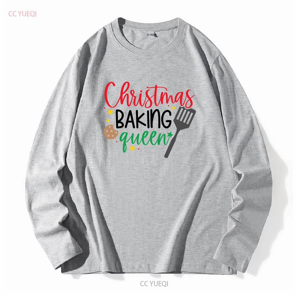 Christmas Baking Queen T Shirt Merry Funny Outfit For Her long or short sleeves vintage Washed Soft Stylish Casual Slightly
